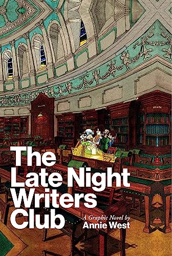 The Late Night Writers Club: A Graphic Novel
