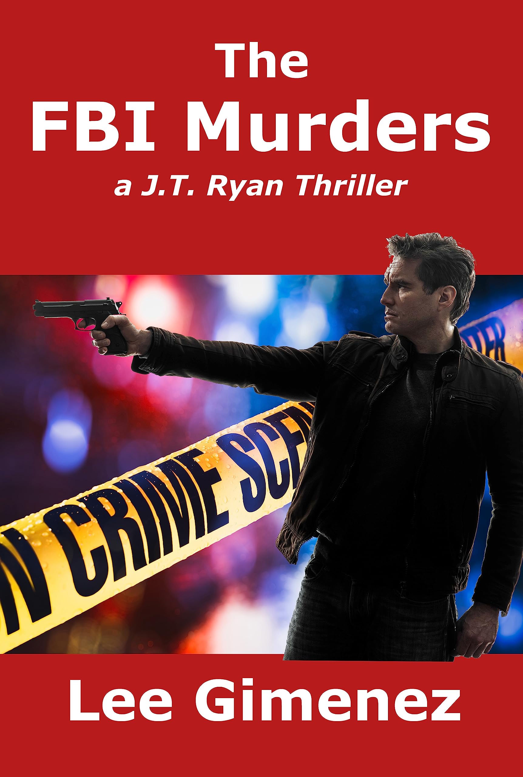 The FBI Murders: a J.T. Ryan Thriller by Lee Gimenez | Goodreads