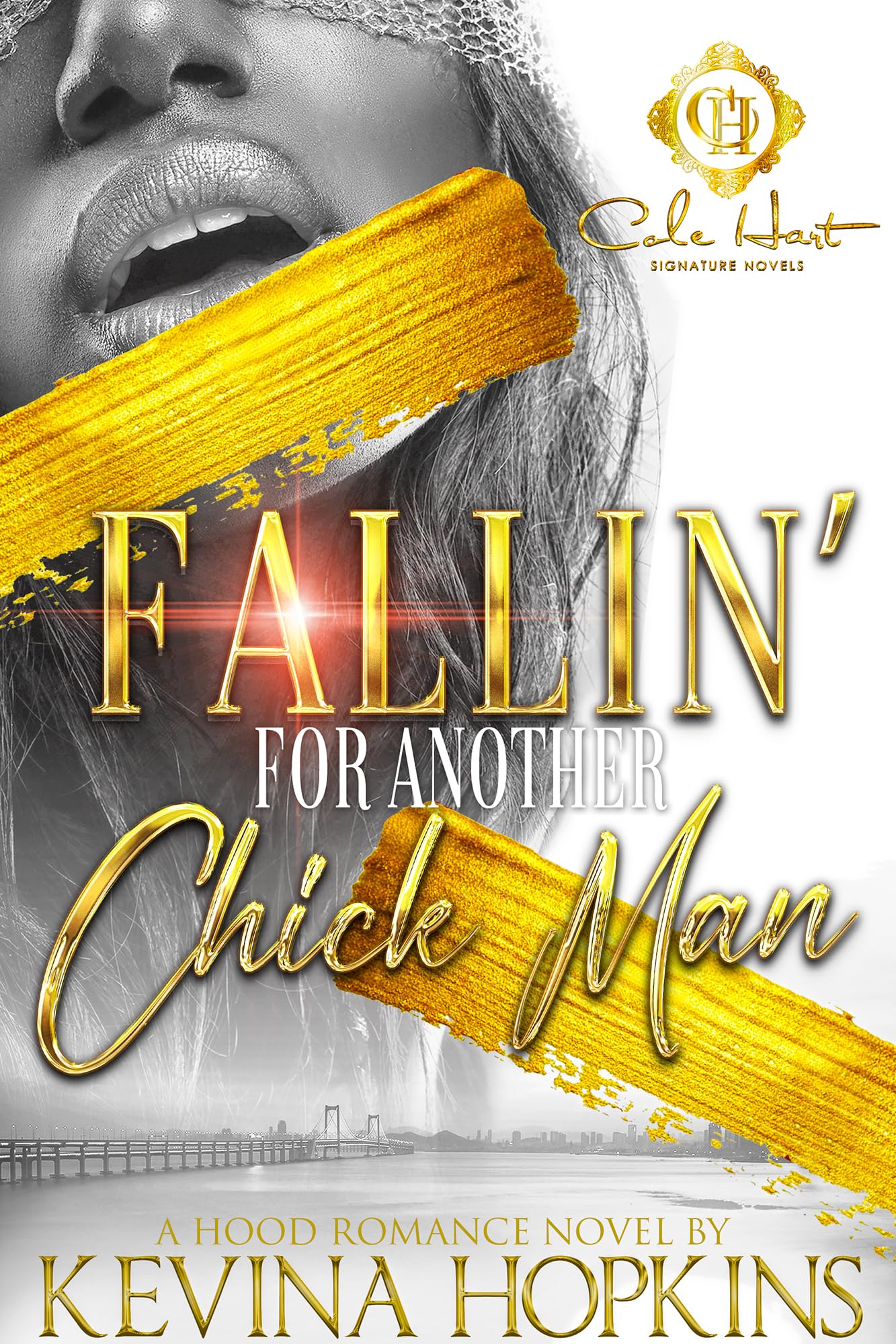 Fallin' For Another Chick's Man book cover