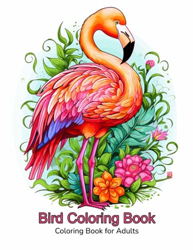 Bird Coloring Book: Coloring Book for Adults with Beautiful Bird