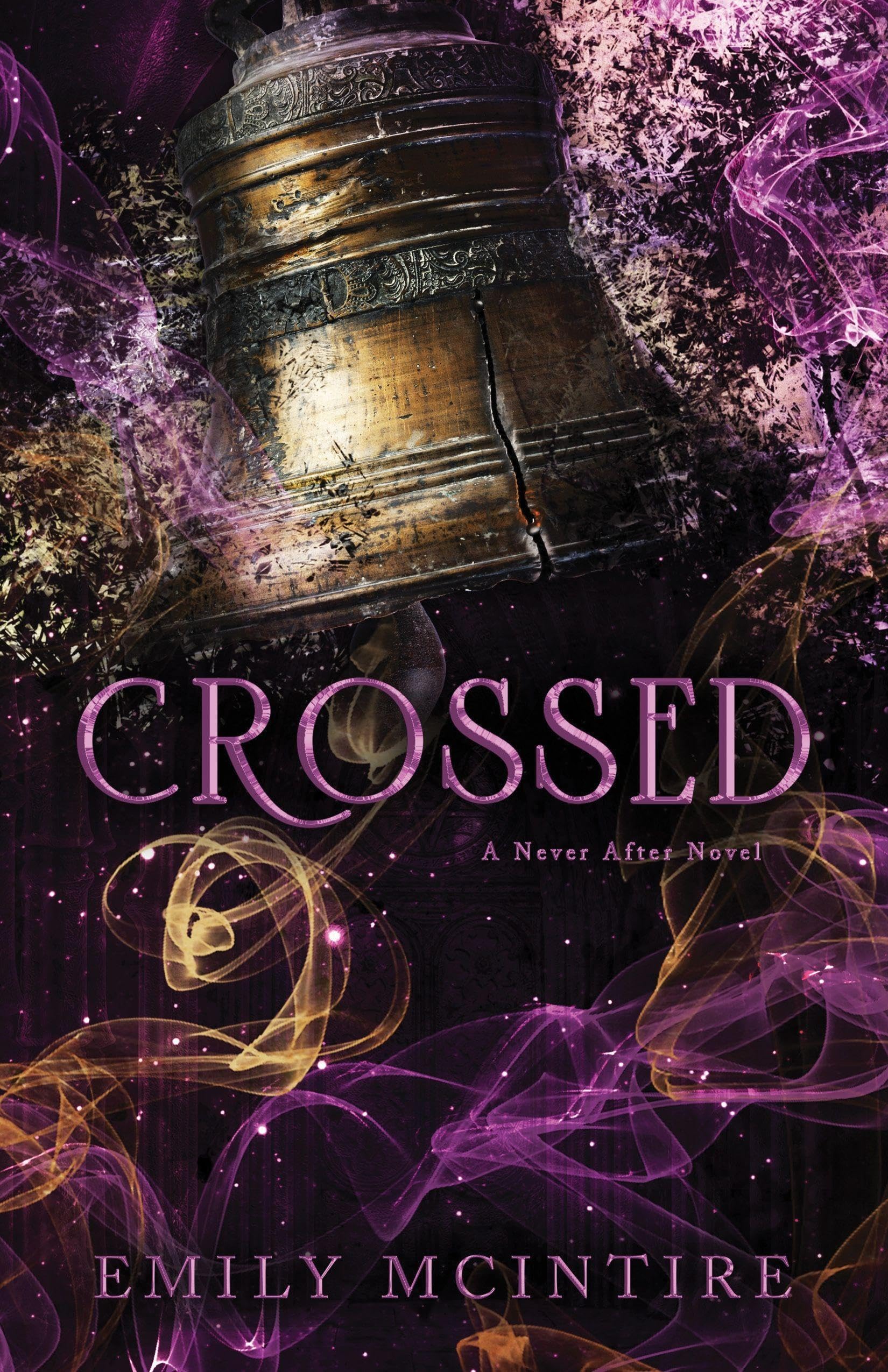 Crossed (Never After, #5)