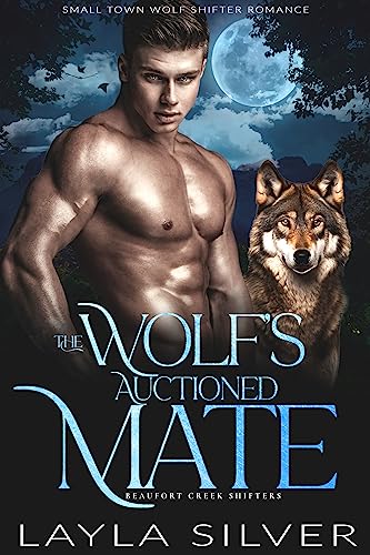 The Wolf’s Auctioned Mate