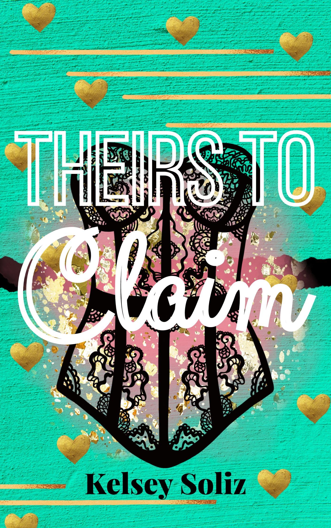 Theirs to Claim