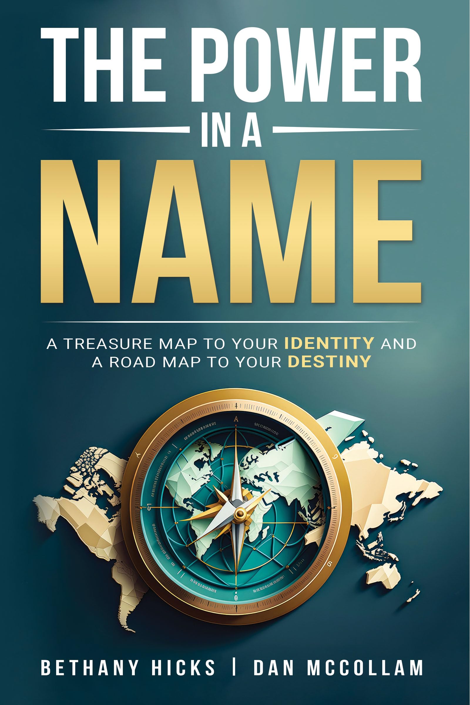 the-power-in-a-name-a-treasure-map-to-your-identity-and-a-road-map-to