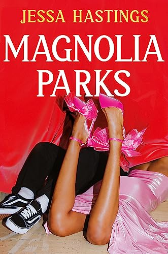 Magnolia Parks (Magnolia Parks Universe, #1)