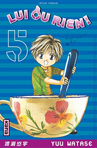 Lui ou rien (Zettai Kareshi) - Tome 5 book cover