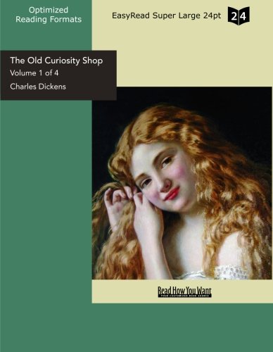 The Old Curiosity Shop: Easyread Super Large 24pt Edition by Charles ...