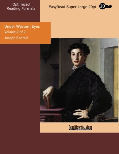 Under Western Eyes: Easyread Super Large 20pt Edition by Joseph Conrad ...