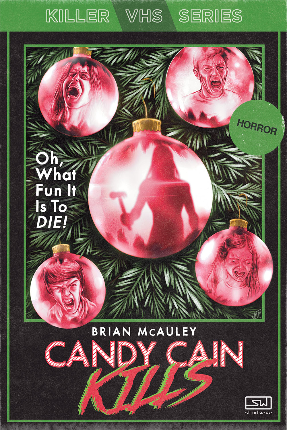 Candy Cain Kills (Killer Vhs)
