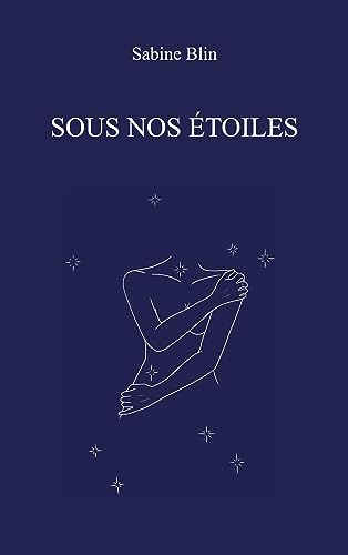 Sous nos étoiles