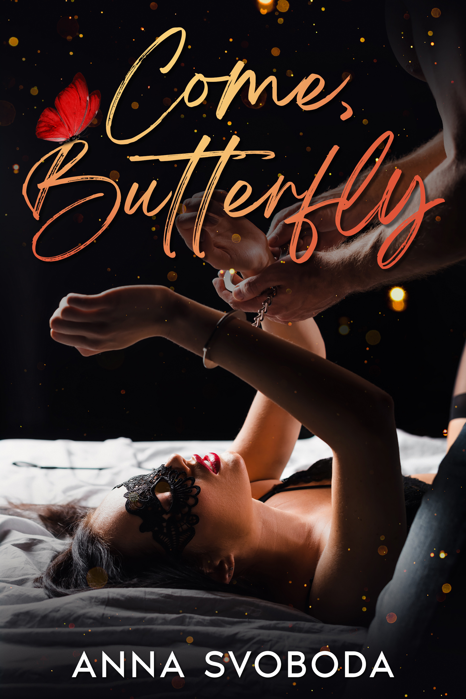 Come, Butterfly