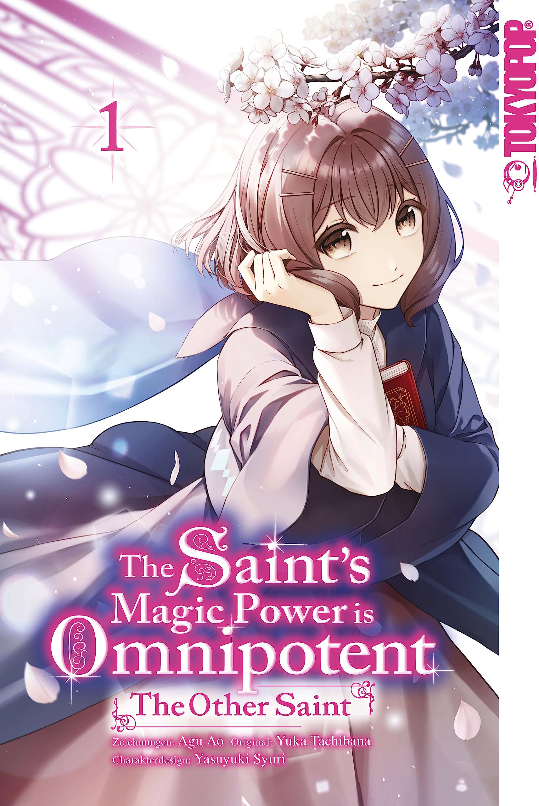 The Saint's Magic Power is Omnipotent: The Other Saint by Yuka