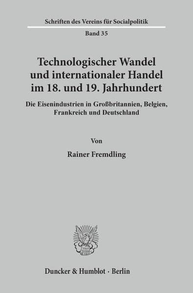 Technologischer Wandel Und Internationaler Handel Im 18. Und19