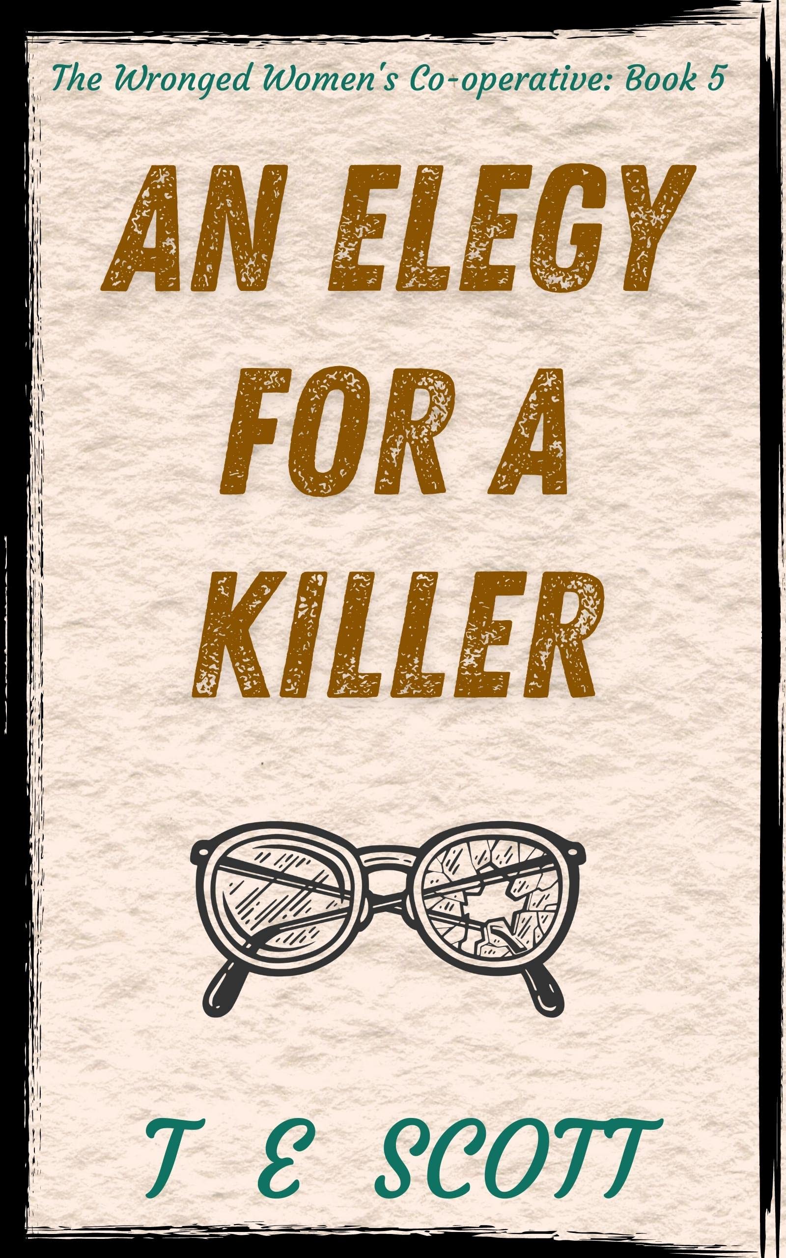An Elegy for a Killer: A lighthearted Scottish mystery novel