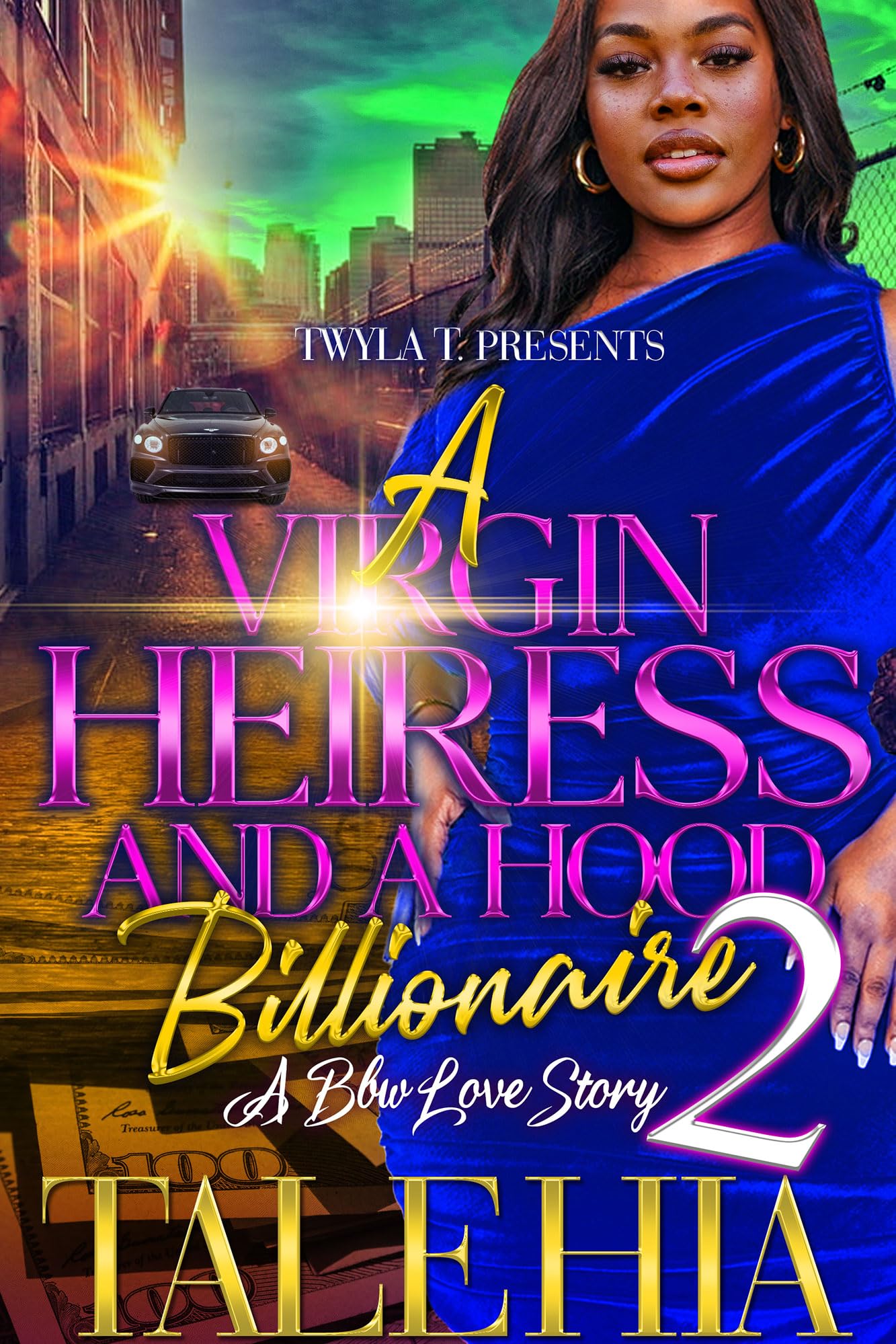 A Virgin Heiress And A Hood Billionaire 2: Finale