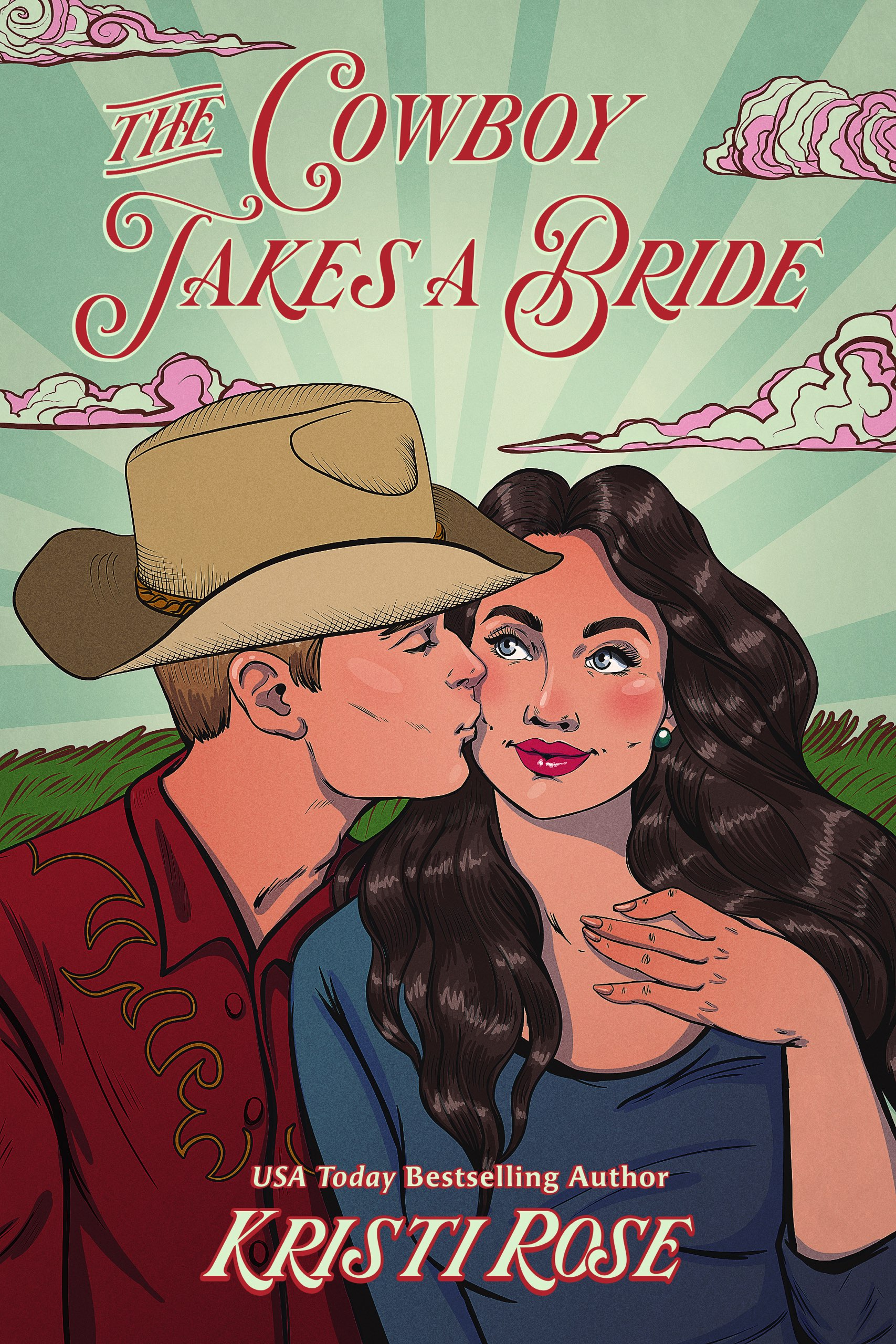 The Cowboy Takes a Bride