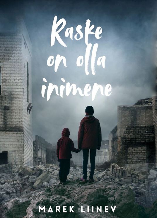 Raske on olla inimene by Marek Liinev | Goodreads