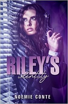 Riley's Identity (French Edition) by Noémie Conte | Goodreads