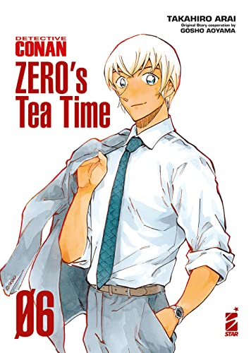 Detective Conan. ZERO's Tea Time, Vol. 6 book cover