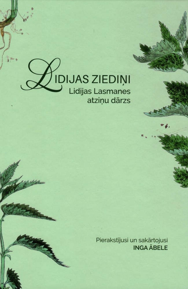Lidijas ziediņi. Lidijas Lasmanes atziņu dārzs book cover