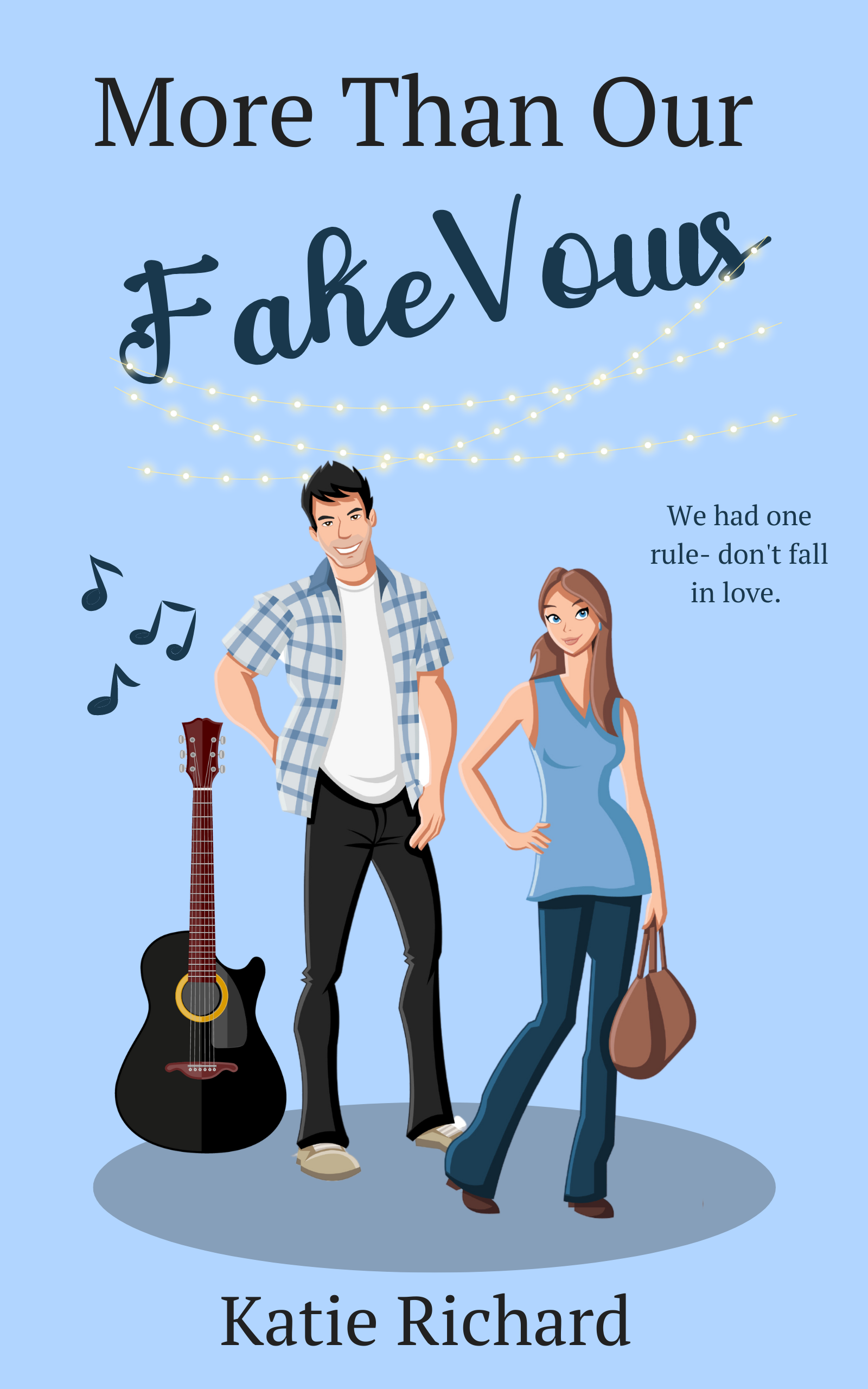More Than Our Fake Vows
