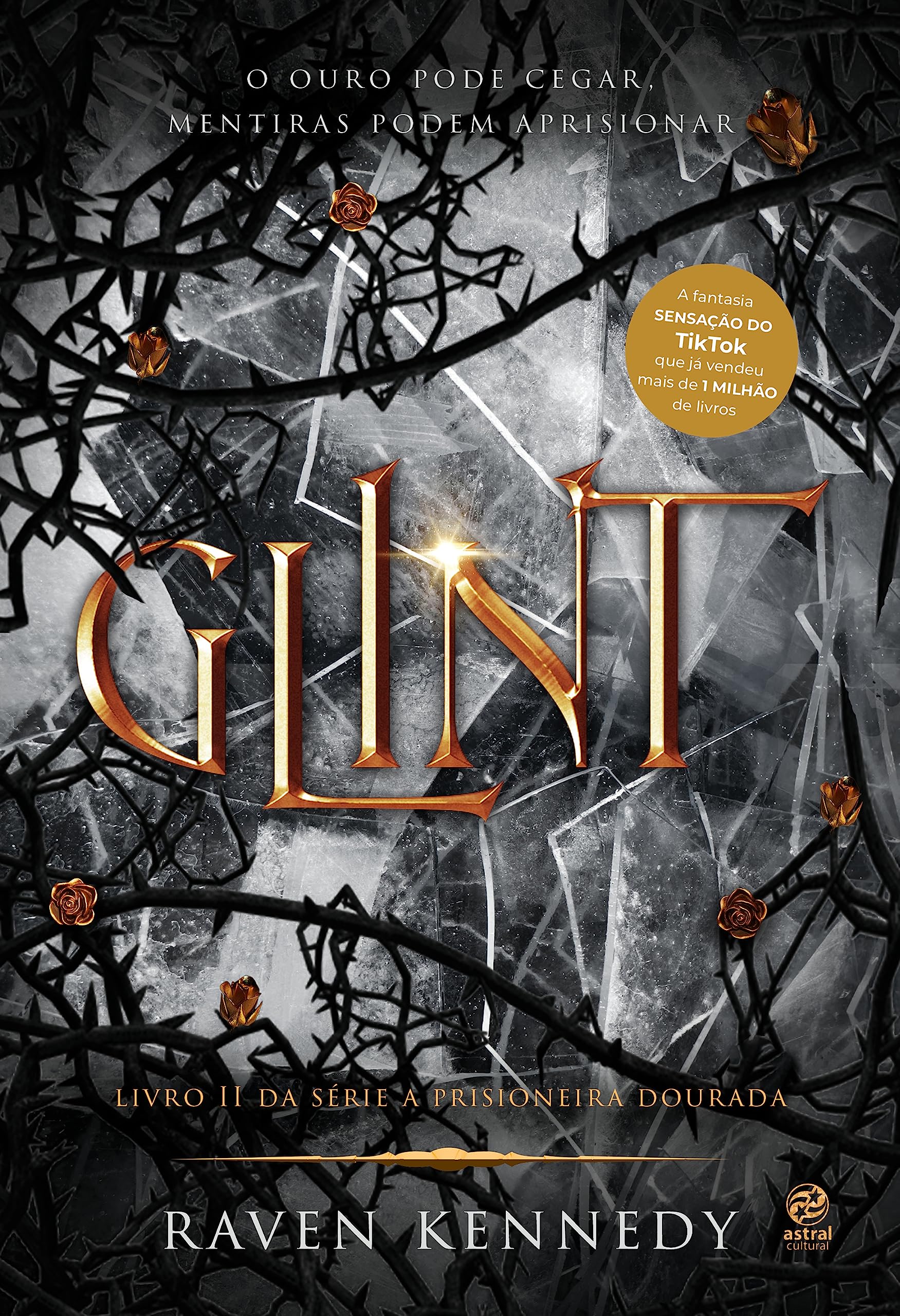 Glint (A Prisioneira Dourada, #2)