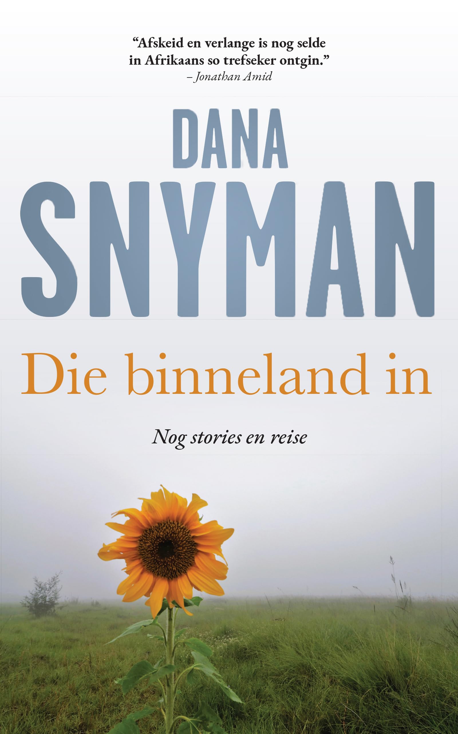 Die binneland in: Nog stories en reise