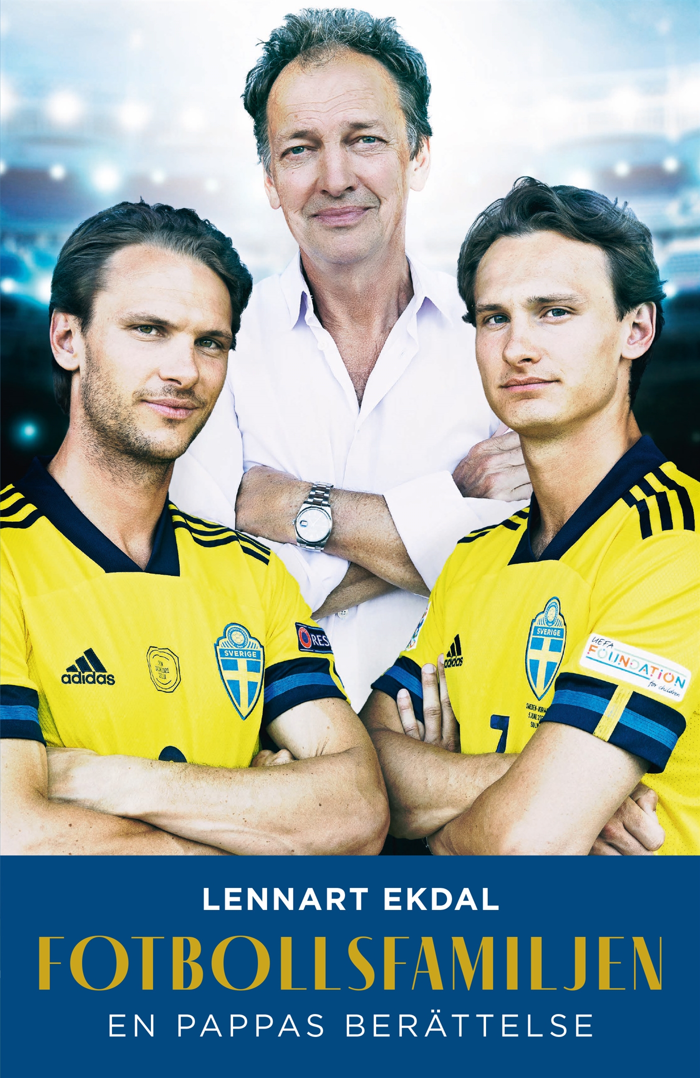 Fotbollsfamiljen: en pappas berättelse