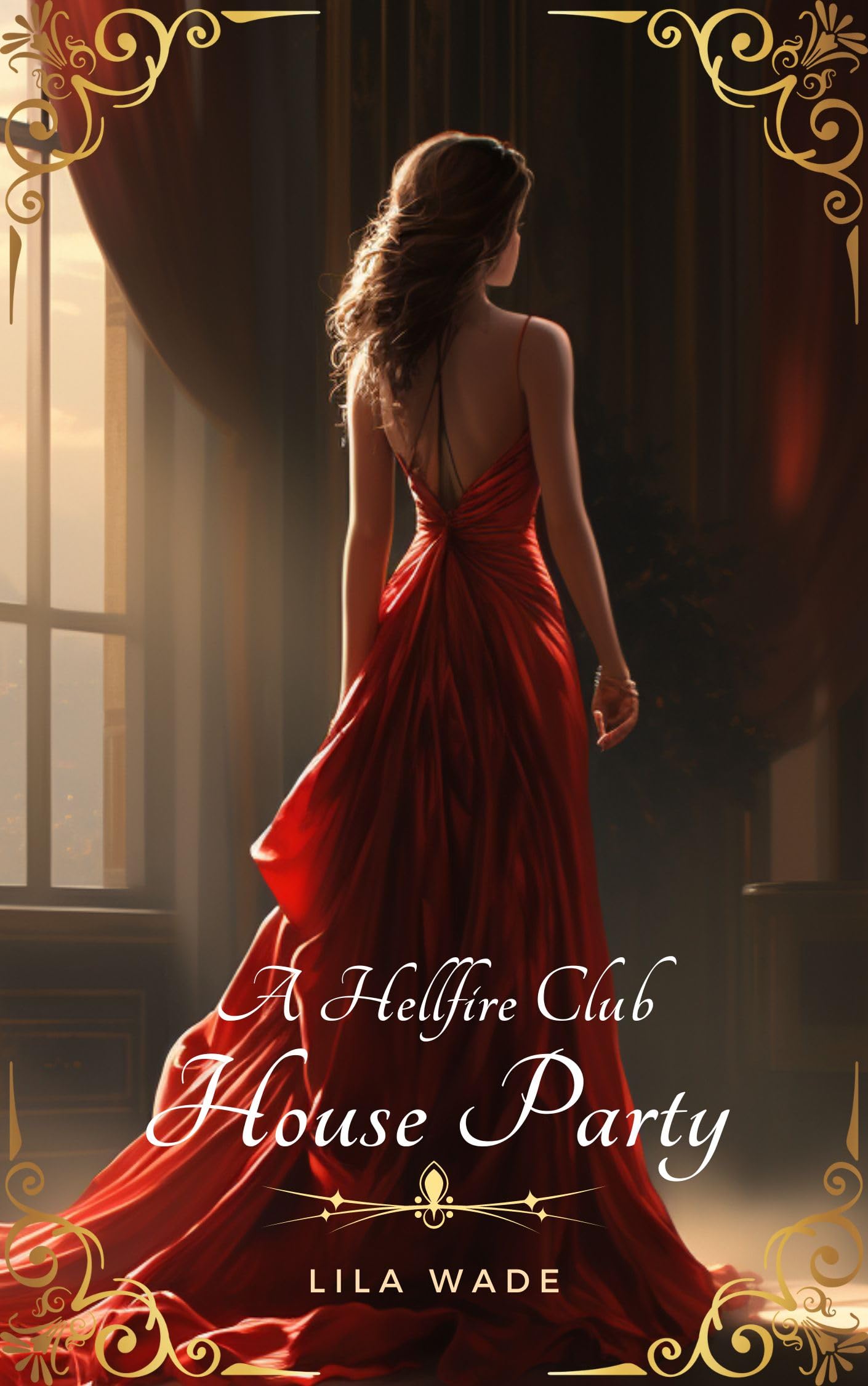 A Hellfire Club House Party: A Regency Erotica Short Story Collection