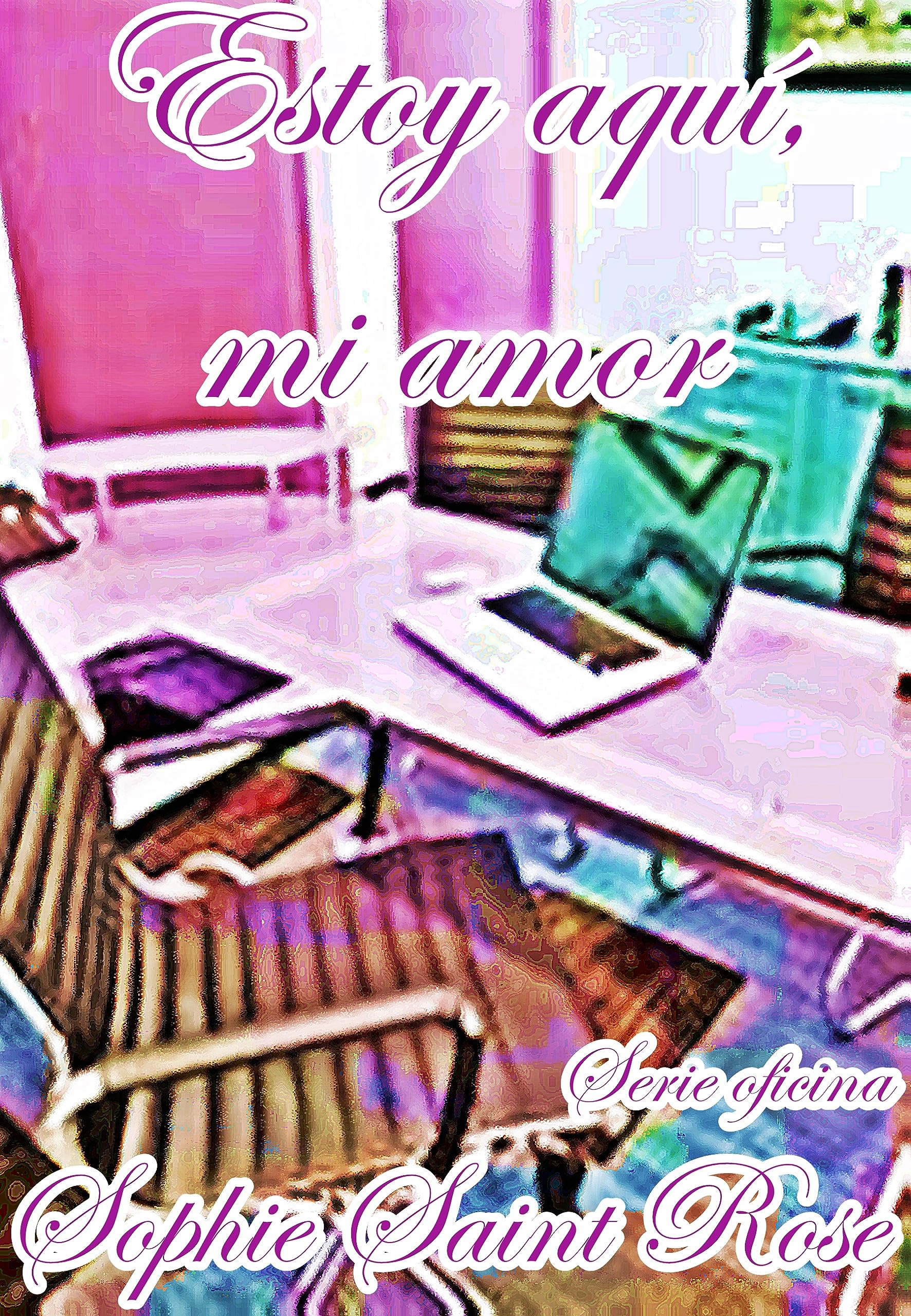 Estoy aquí, mi amor
