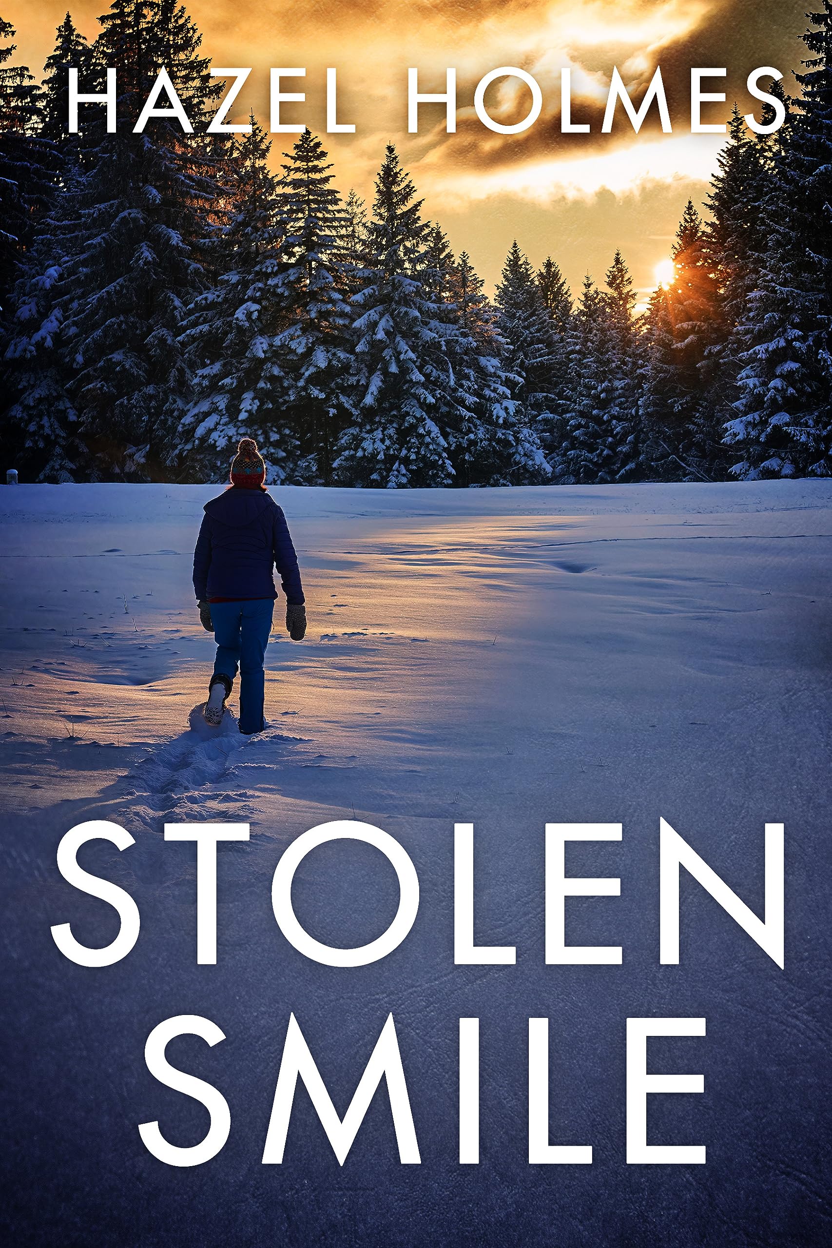 Stolen Smile: A Small Town Riveting Kidnapping Mystery Thriller