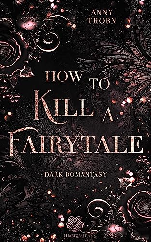 How to Kill a Fairytale