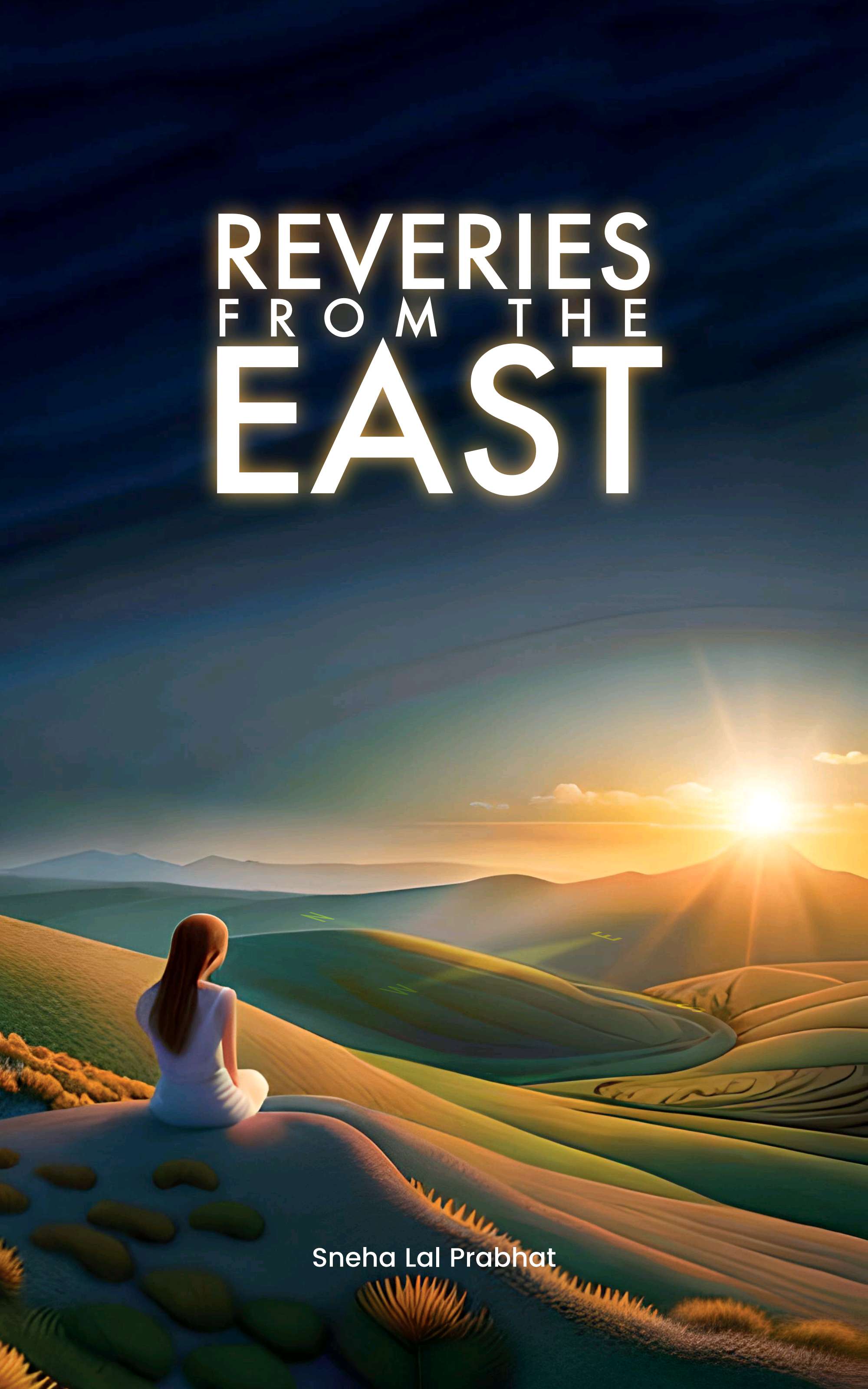Reveries from the East