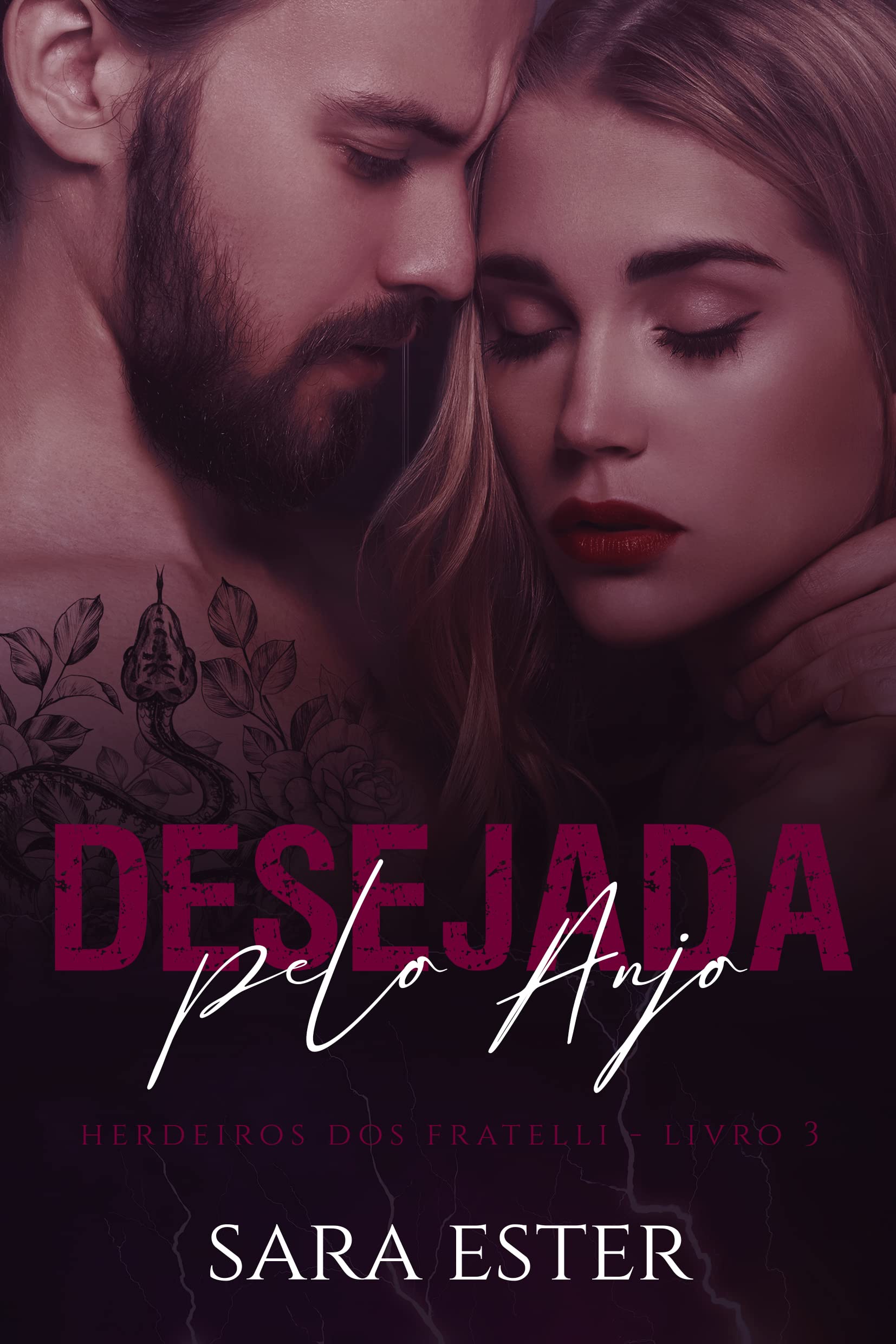 DESEJADA PELO ANJO (Herdeiros Fratelli Livro 3)