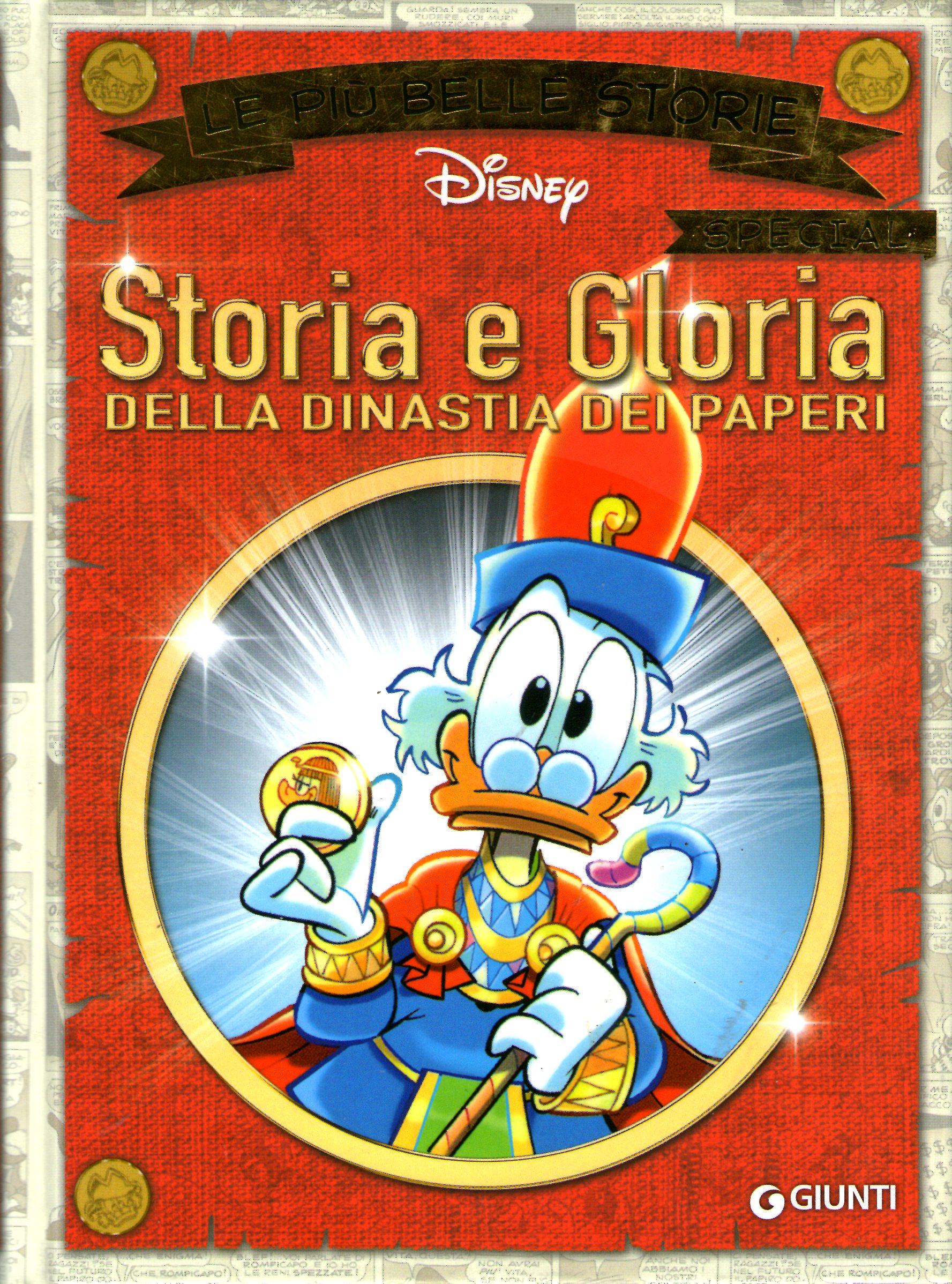Storia e gloria della dinastia dei paperi