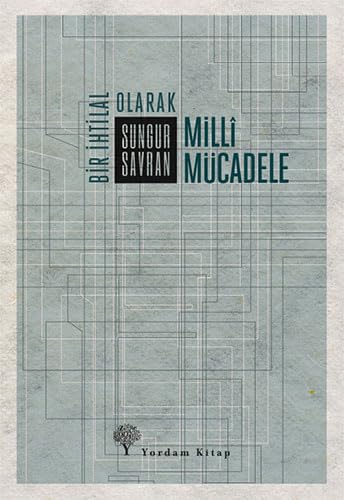 Bir İhtilal Olarak Millî Mücadale