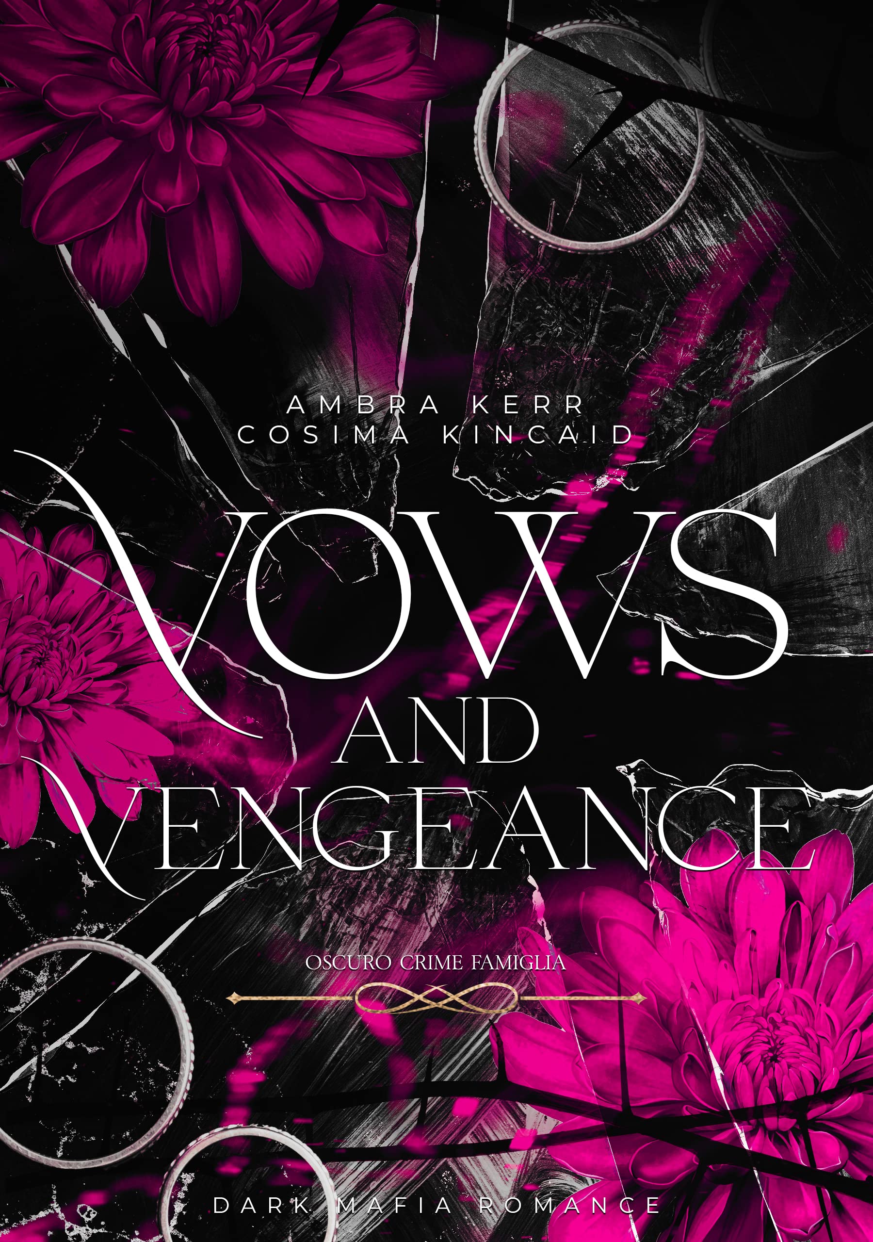 Vows and Vengeance