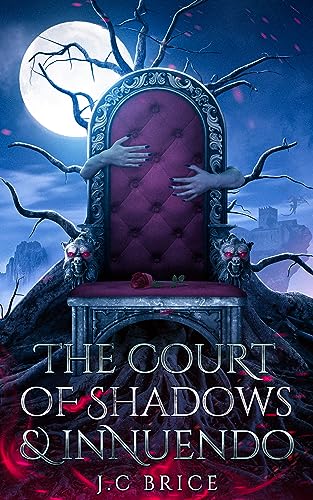 The Court of Shadows and Innuendo