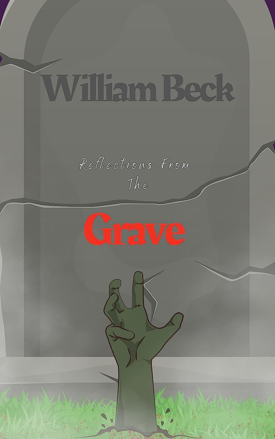 Reflections From The Grave: Diary of a Zombie