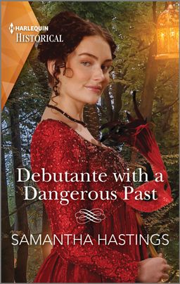 Debutante with a Dangerous Past book cover