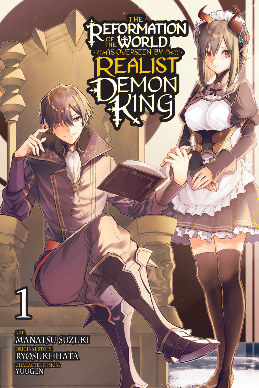The Reformation of the World as Overseen by a Realist Demon King (Manga), Vol. 1