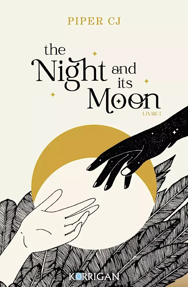 The Night & Its Moon (The Night & Its Moon, #1)