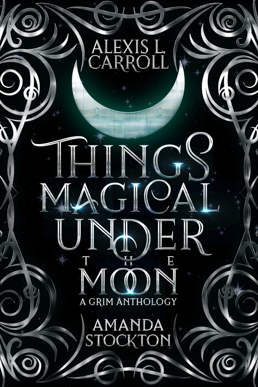 Things Magical Under the Moon book cover