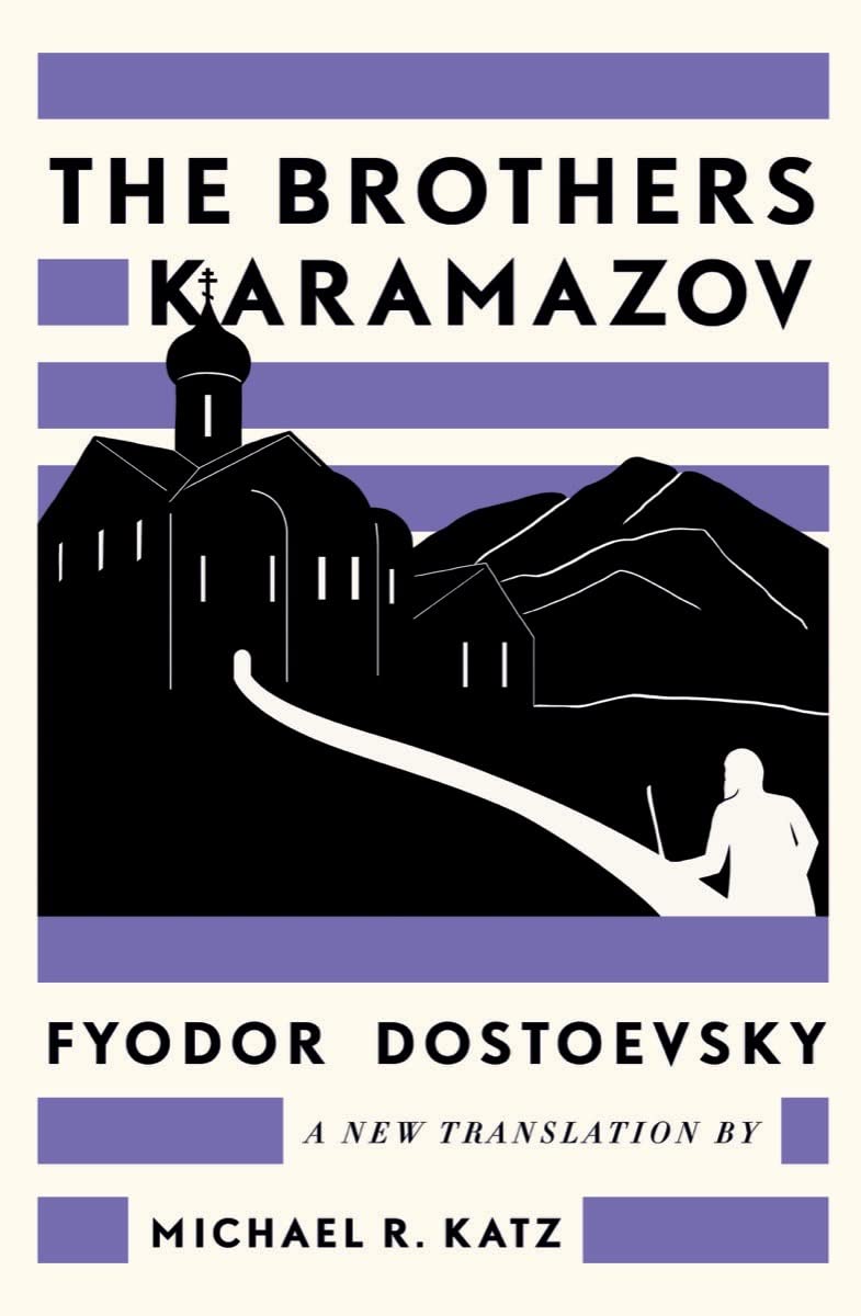 The Brothers Karamazov by Fyodor Dostoevsky Goodreads