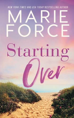 Starting Over (Treading Water Series) by Marie Force | Goodreads