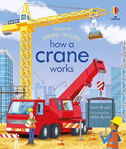 Peep Inside How a Crane Works book cover