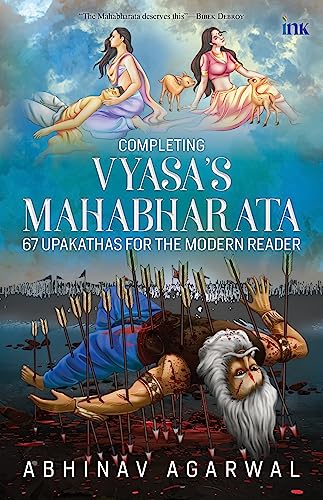 Completing Vyasa's Mahabharta