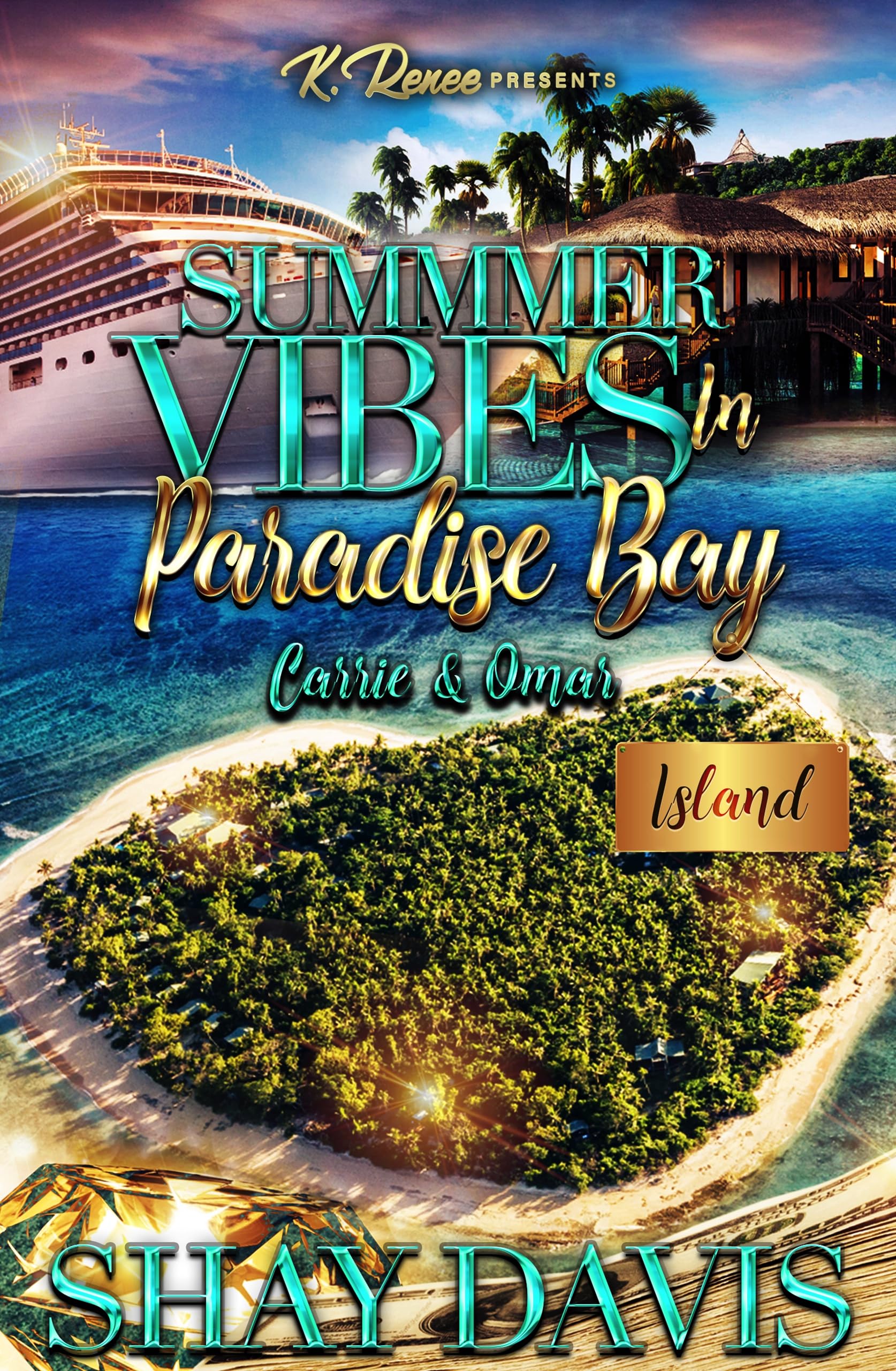 Summer Vibes In Paradise Bay: Carrie & Omar
