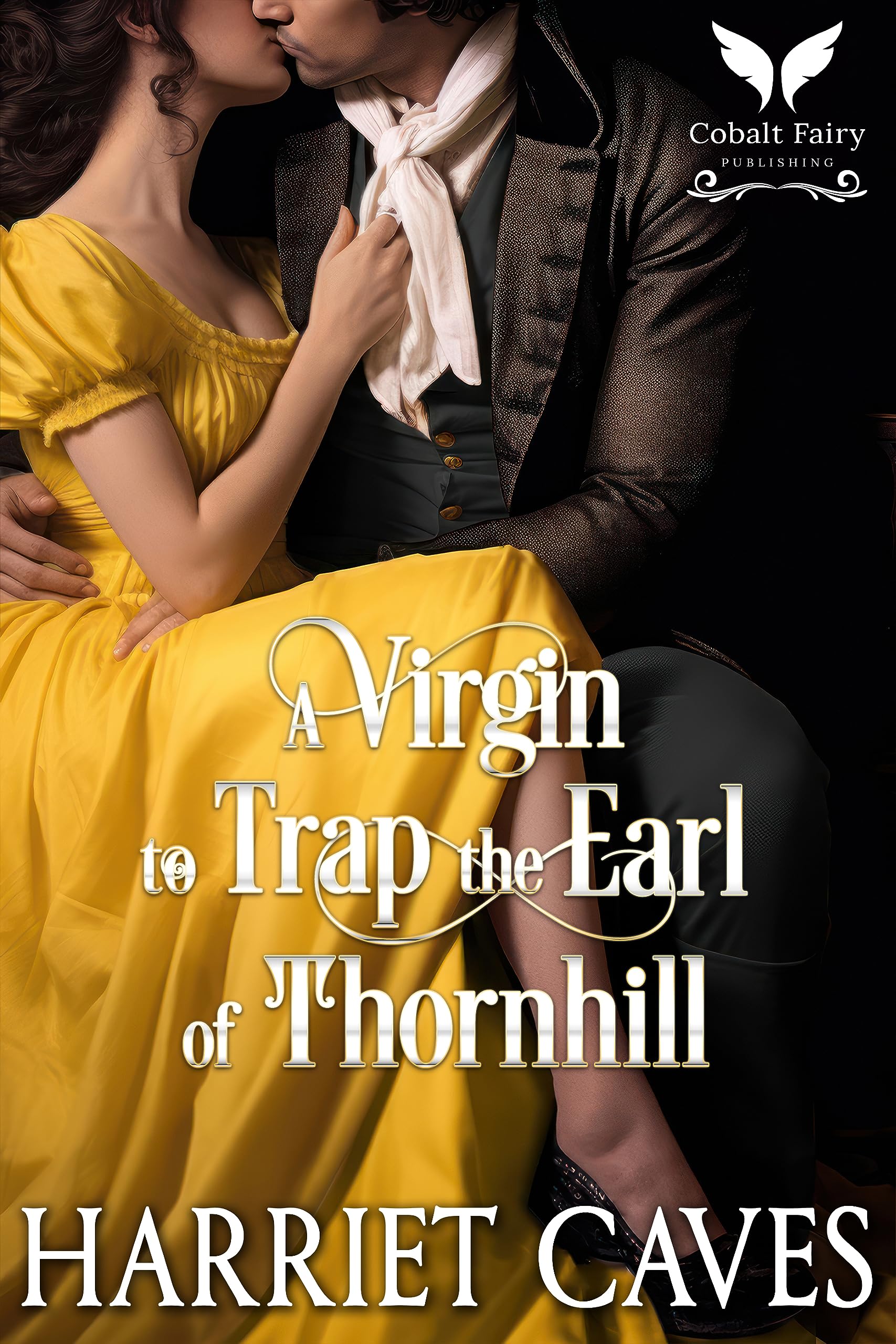 A Virgin to Trap the Earl of Thornhill