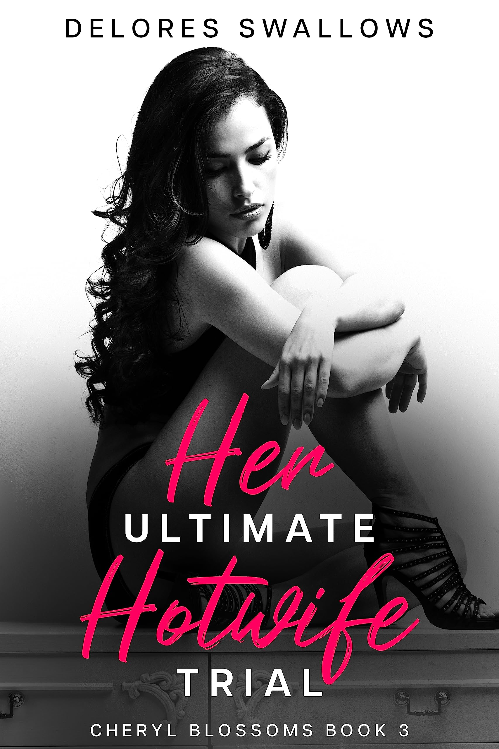 Her Ultimate Hotwife Trial: A Gratifying Escalation